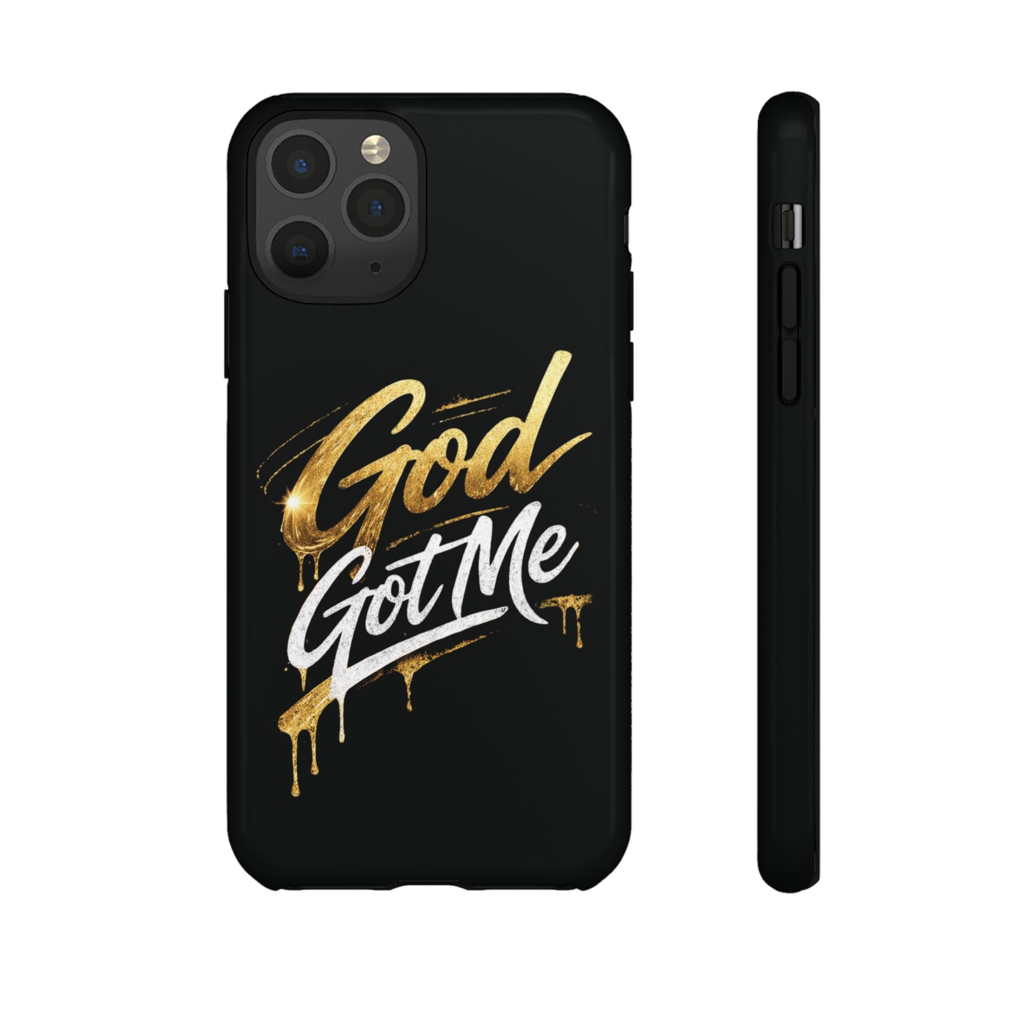 God Got Me phone case | Script gold drip typography on black