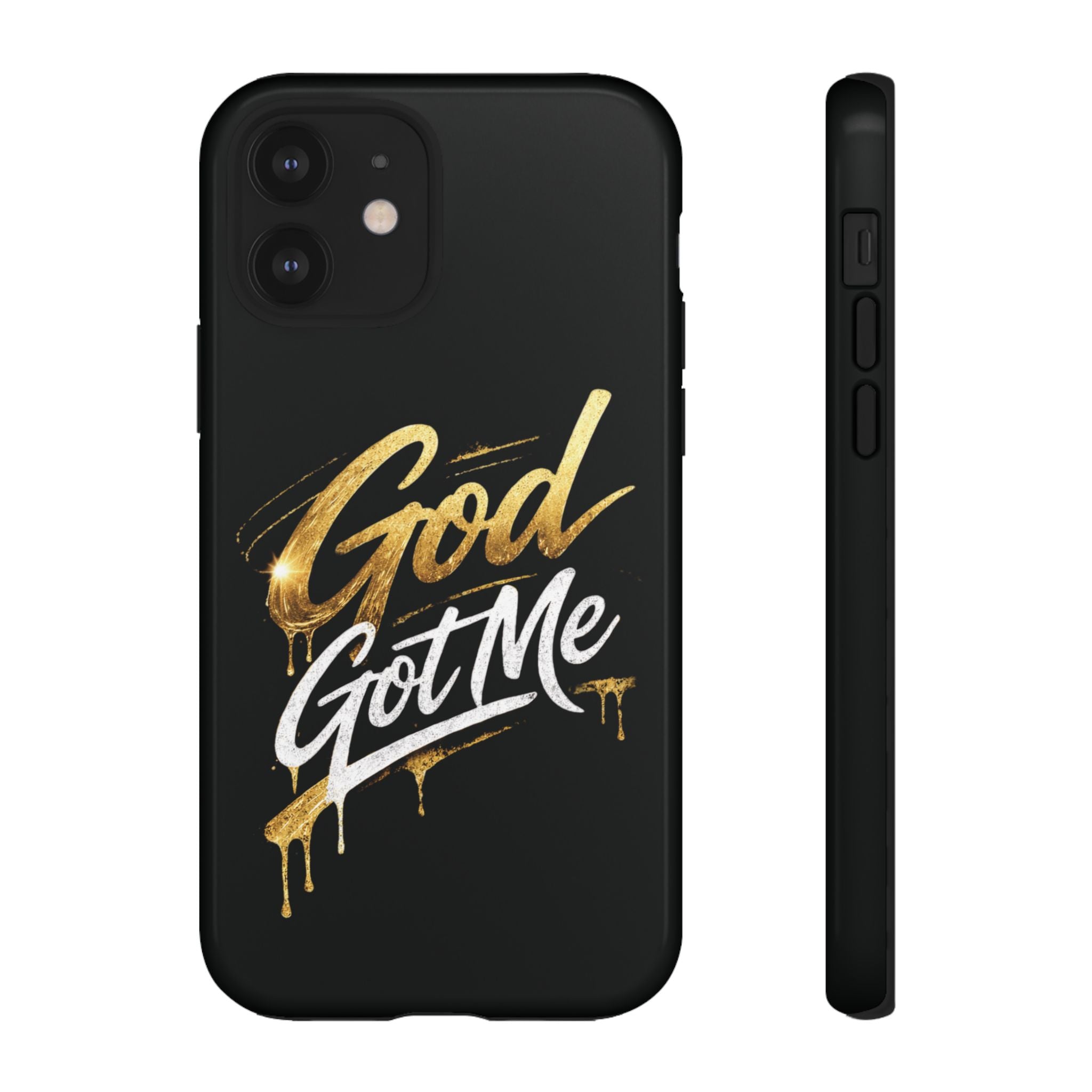 God Got Me phone case | Script gold drip typography on black