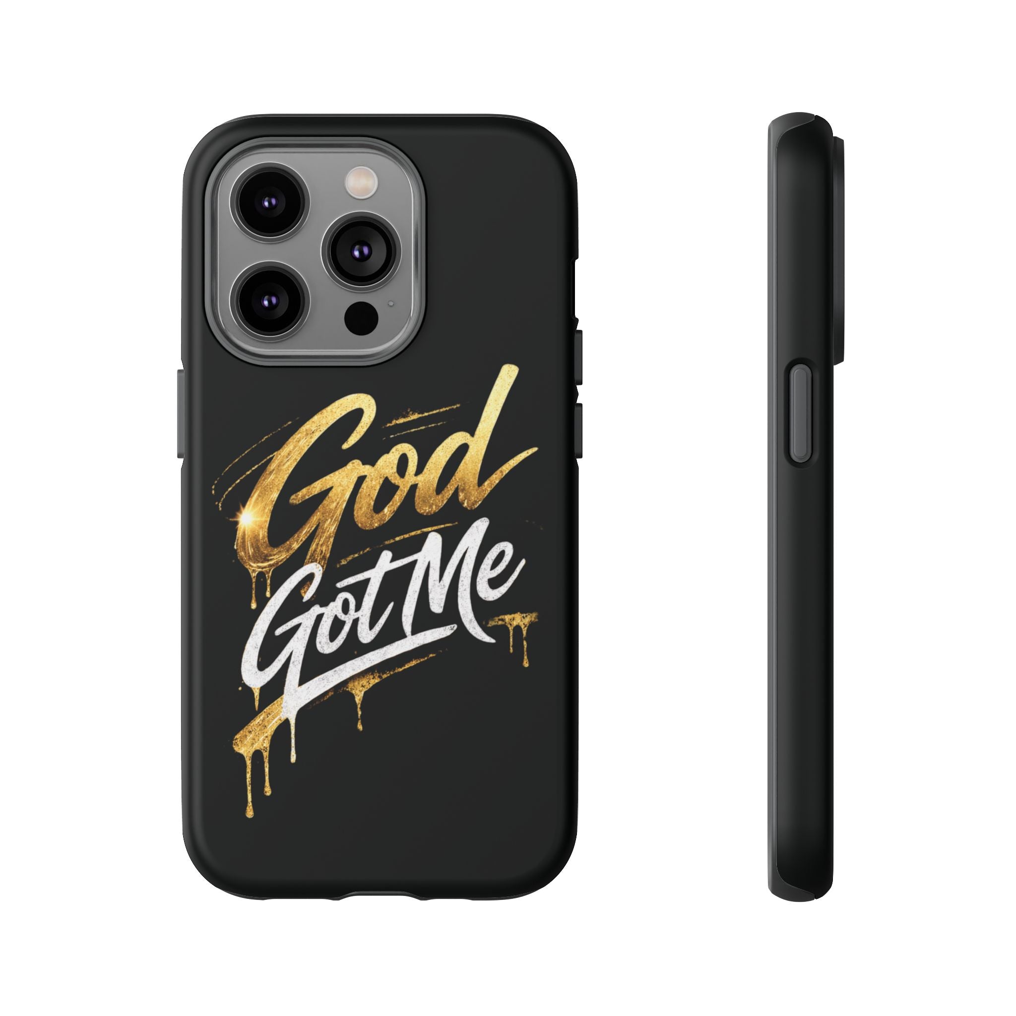 God Got Me phone case | Script gold drip typography on black