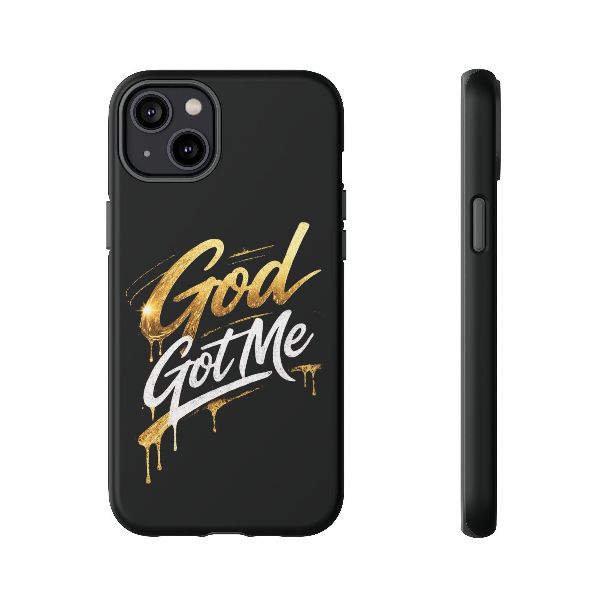 God Got Me phone case | Script gold drip typography on black