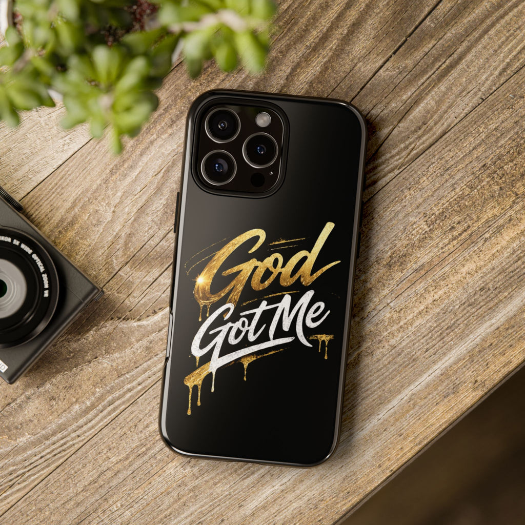 God Got Me phone case | Script gold drip typography on black