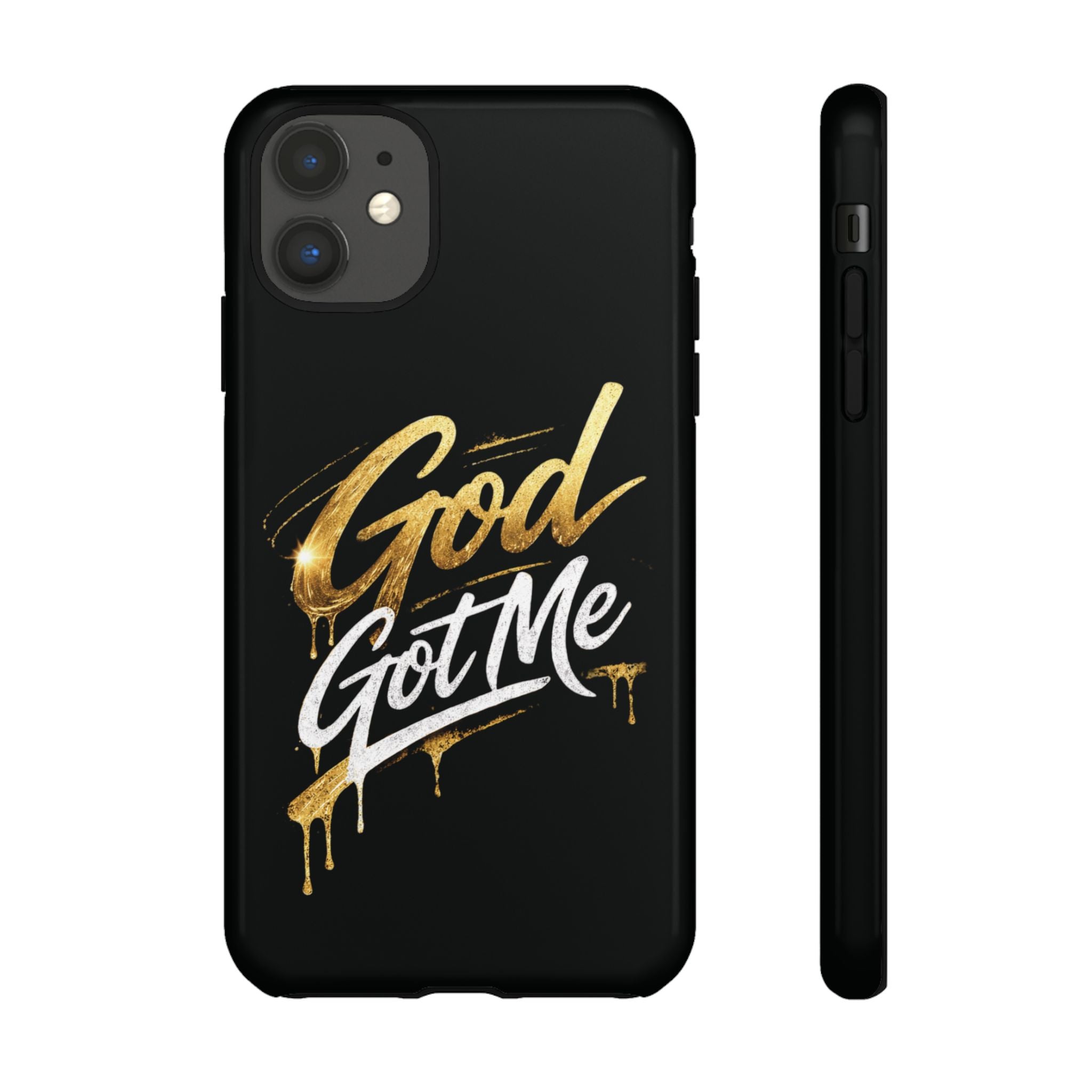 God Got Me phone case | Script gold drip typography on black