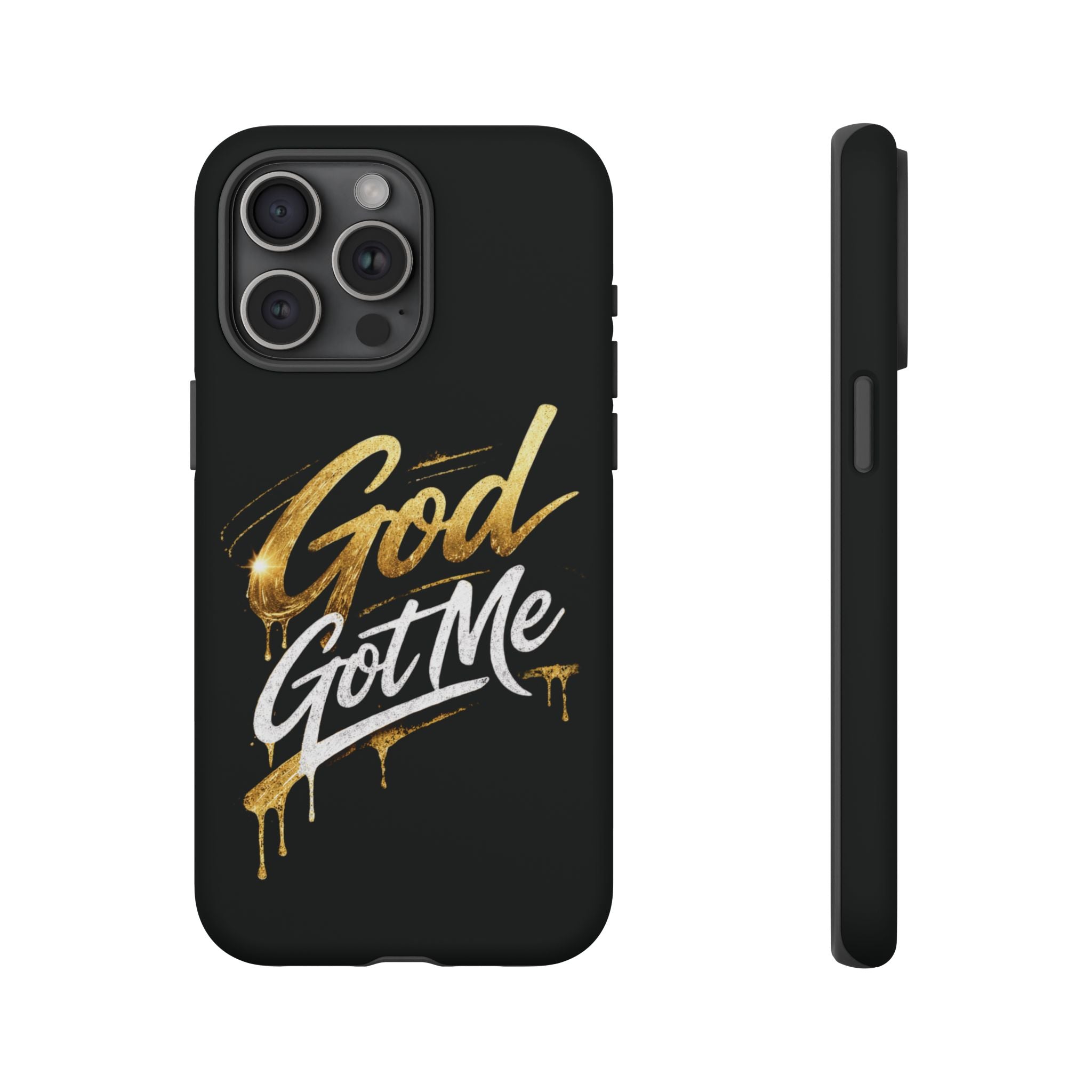 God Got Me phone case | Script gold drip typography on black