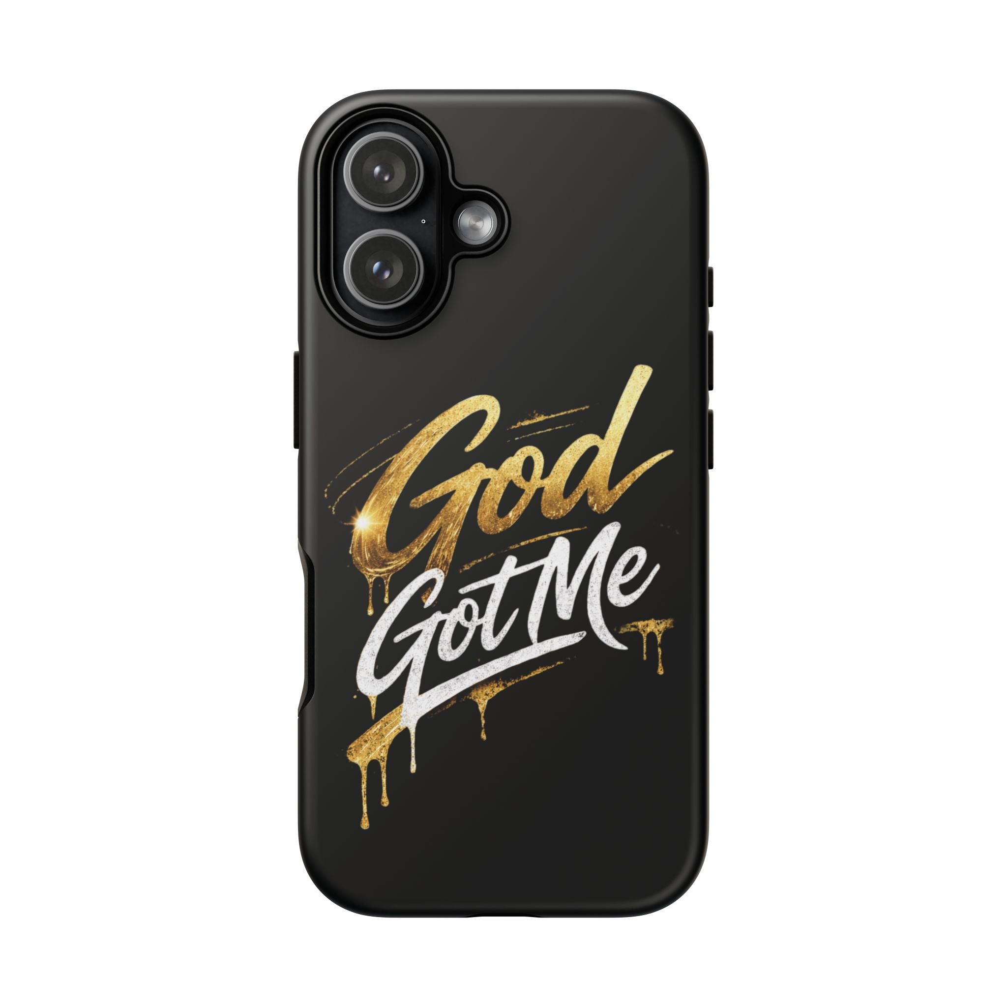 God Got Me phone case | Script gold drip typography on black