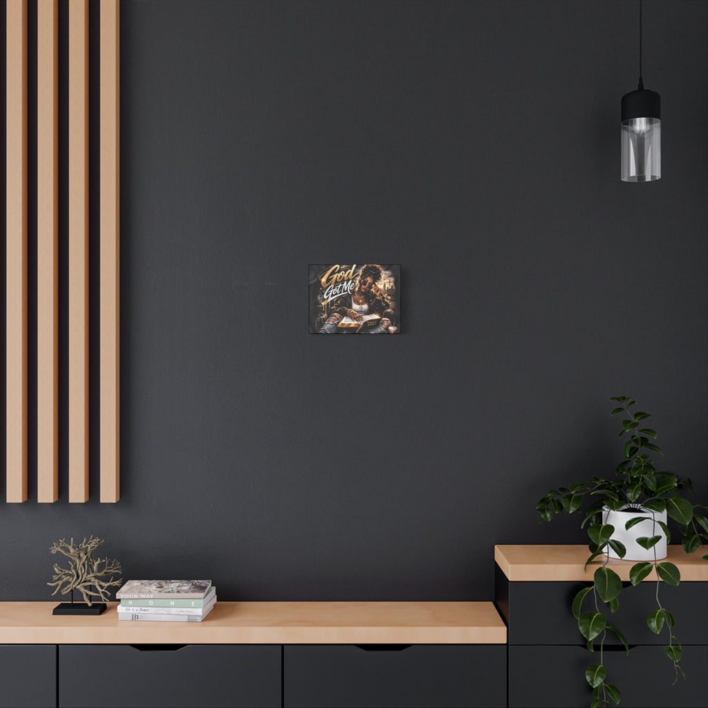 God Got Me Canvas | Matte Stretched Wall Art