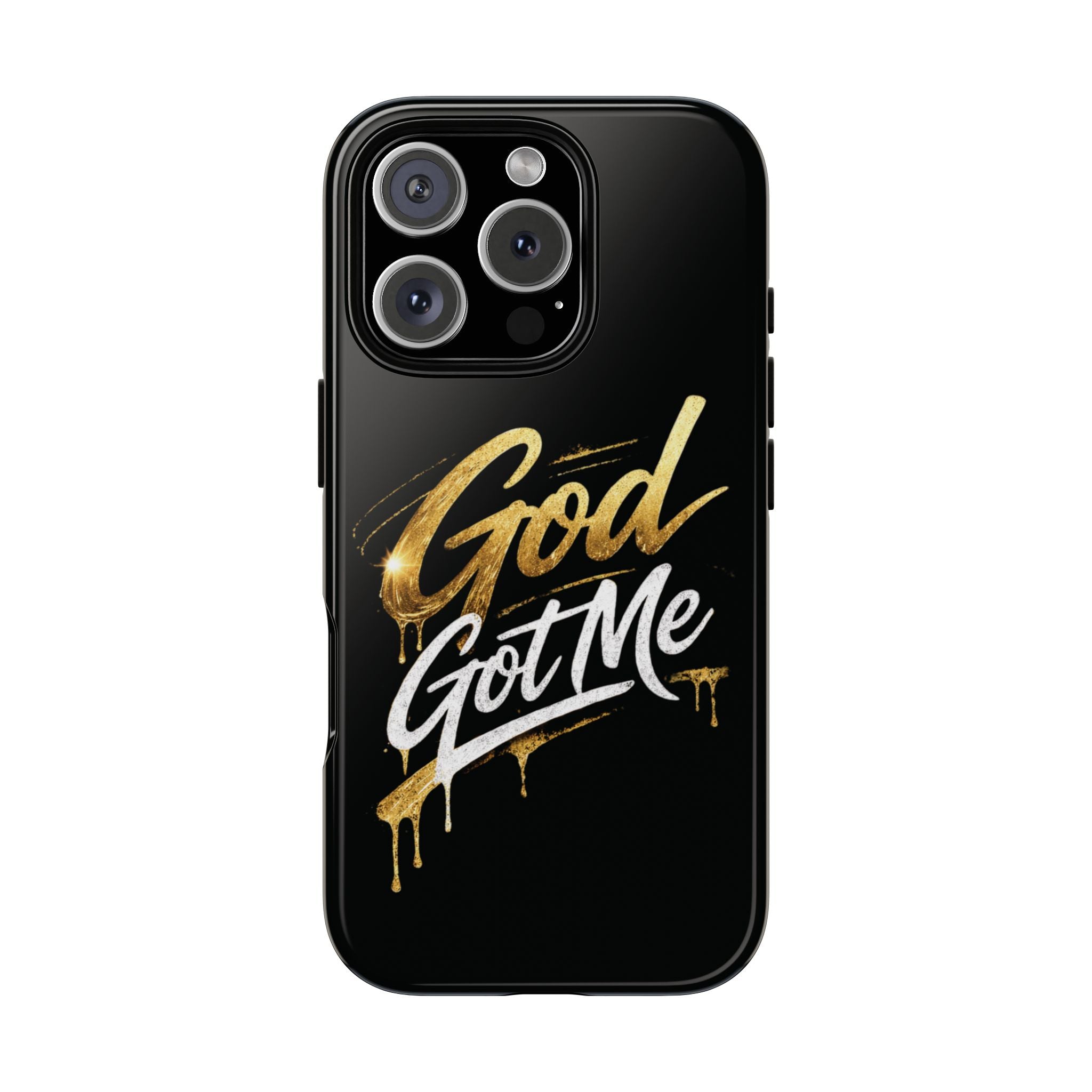God Got Me phone case | Script gold drip typography on black