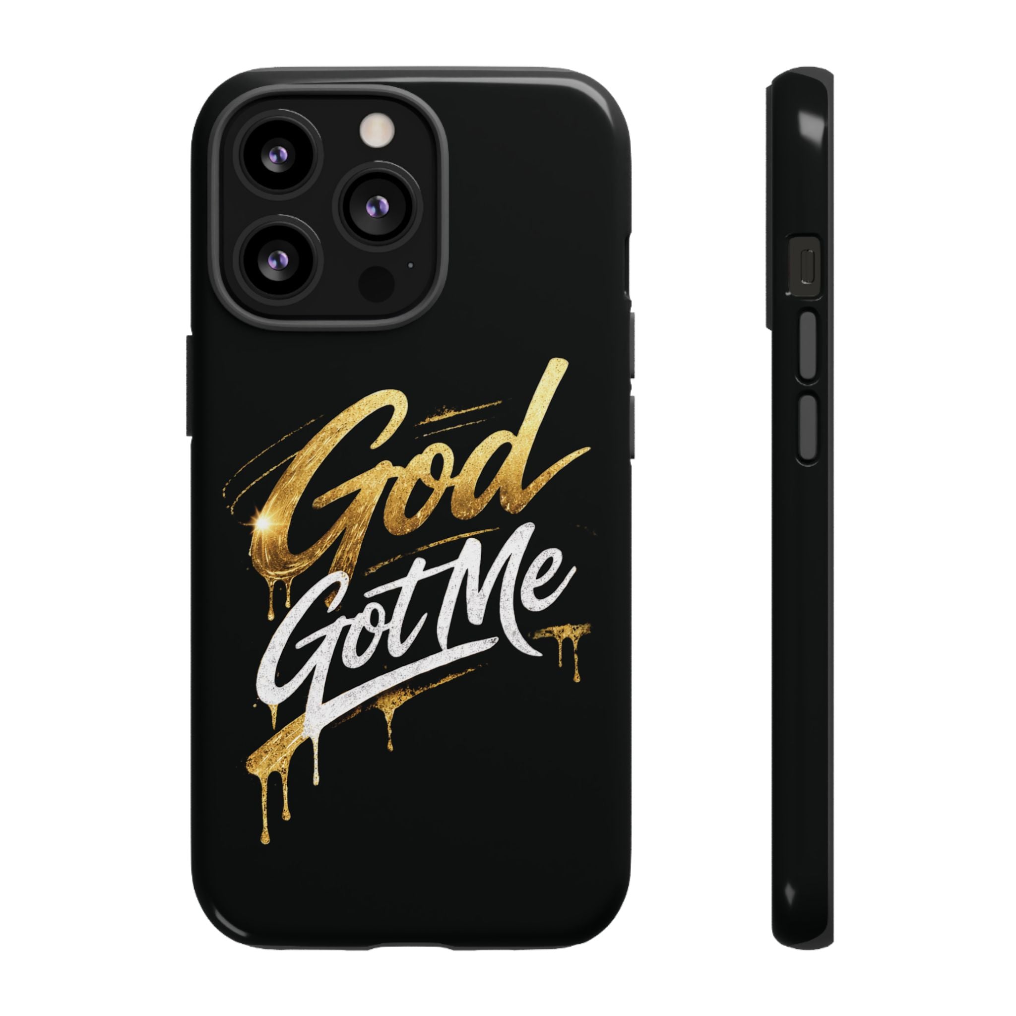 God Got Me phone case | Script gold drip typography on black