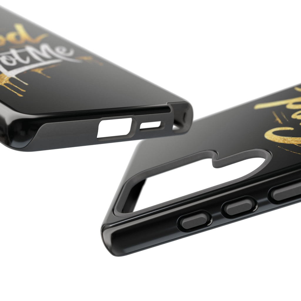 God Got Me phone case | Script gold drip typography on black