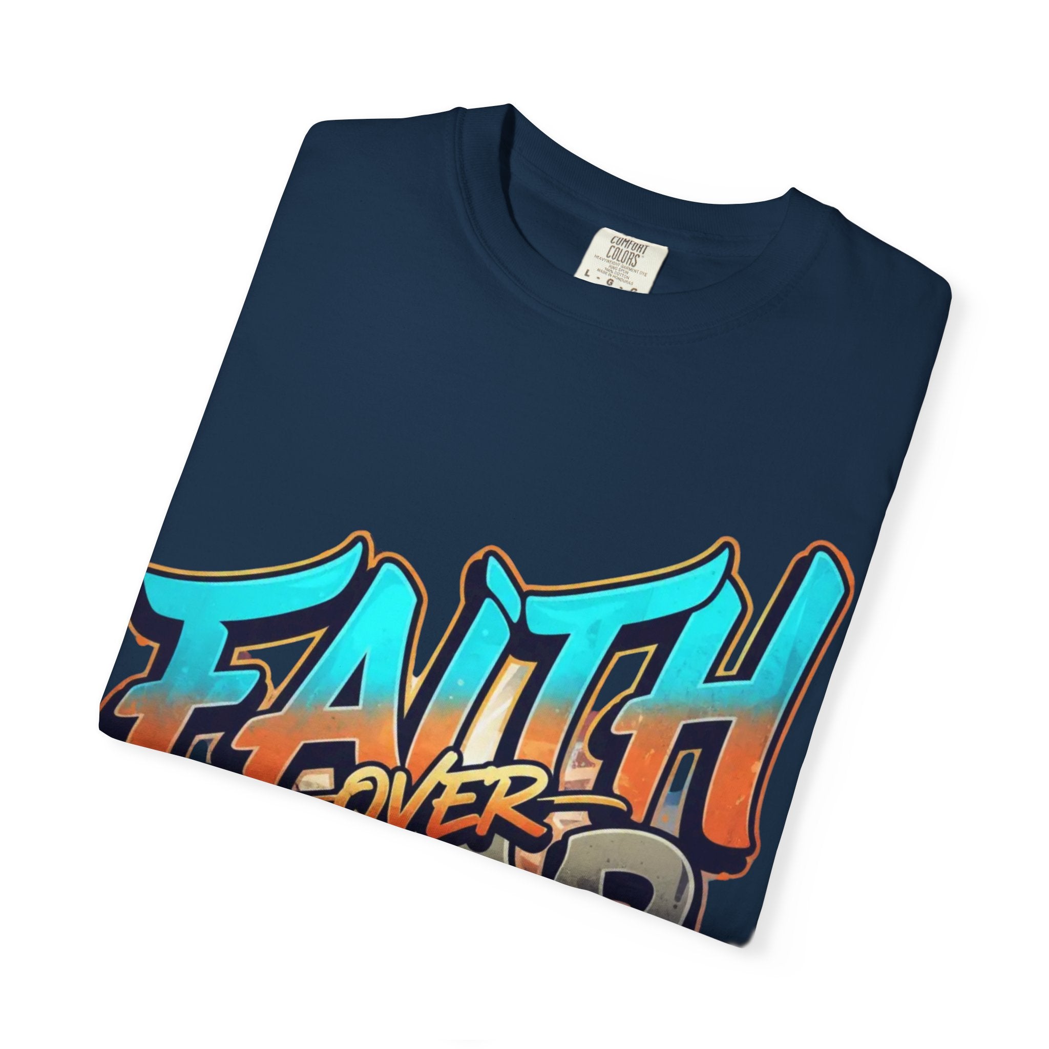 Faith Over Fear T-shirt | Graffiti Typography, Inspirational Christian Streetwear