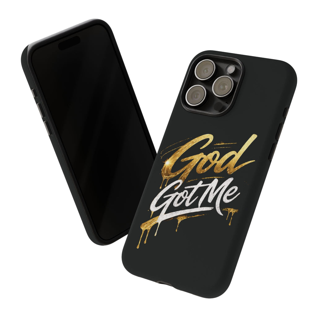 God Got Me phone case | Script gold drip typography on black