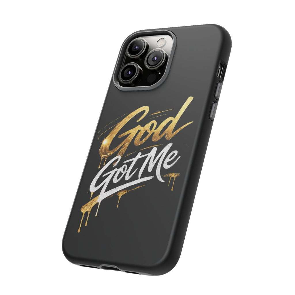 God Got Me phone case | Script gold drip typography on black
