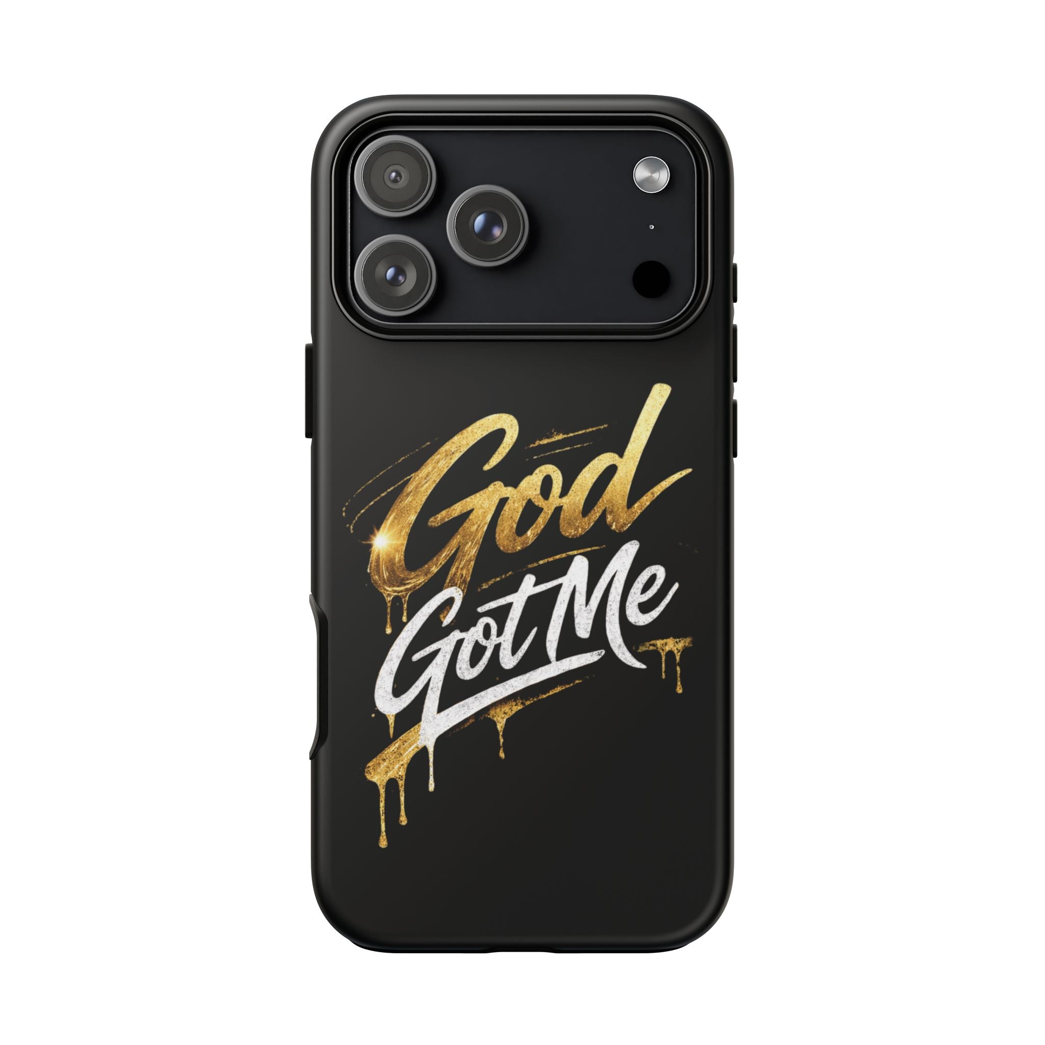 God Got Me phone case | Script gold drip typography on black