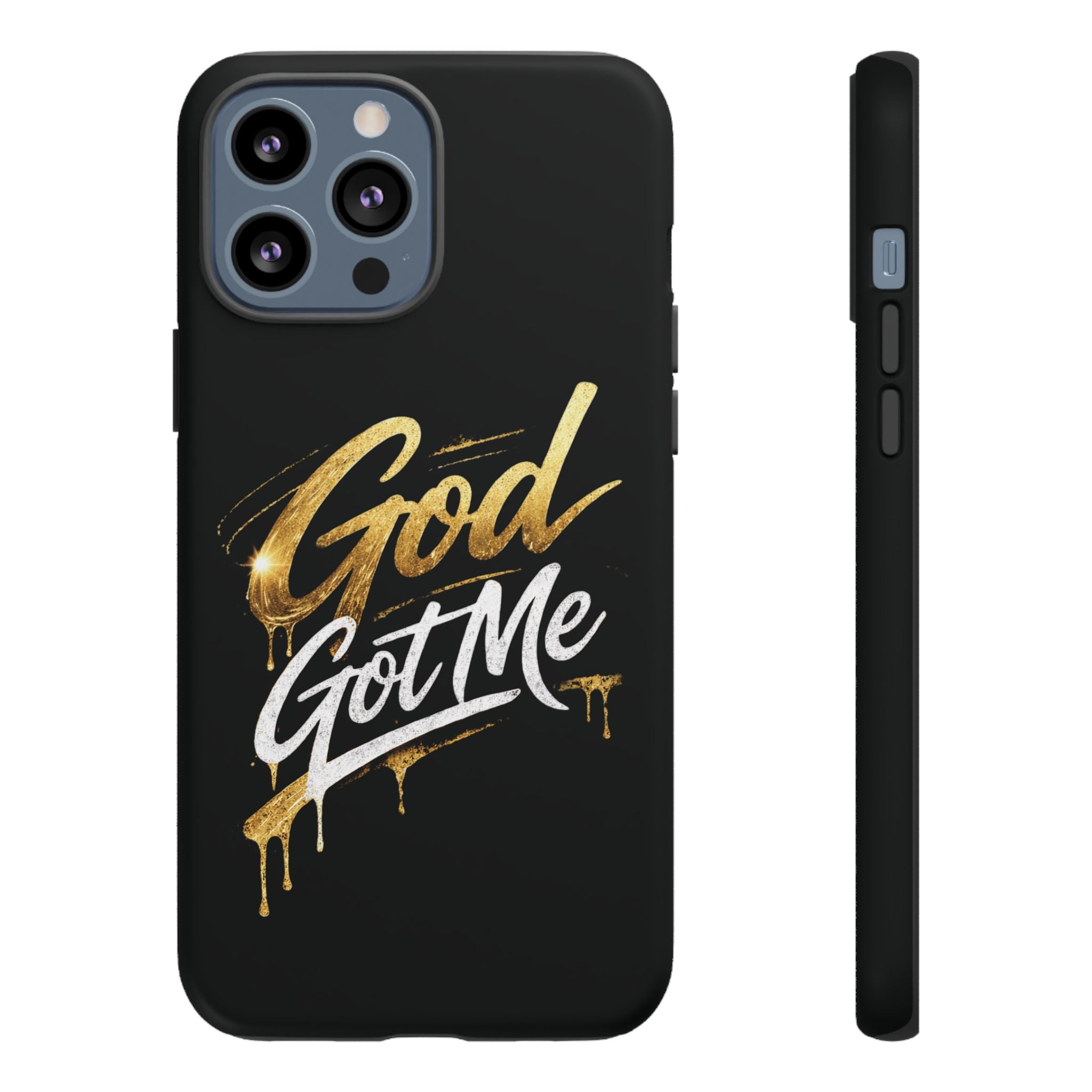 God Got Me phone case | Script gold drip typography on black