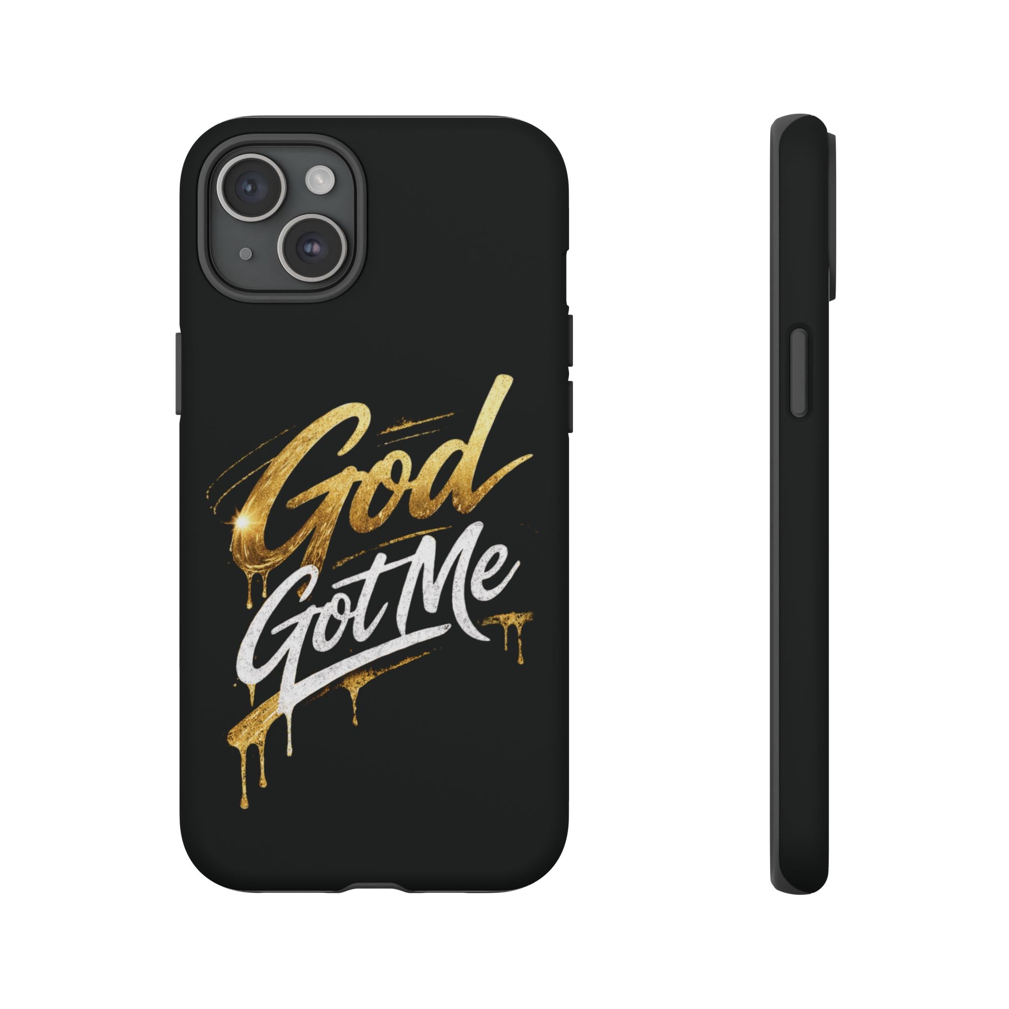 God Got Me phone case | Script gold drip typography on black