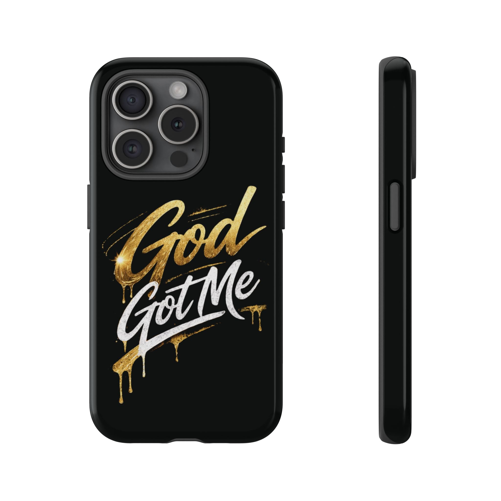 God Got Me phone case | Script gold drip typography on black
