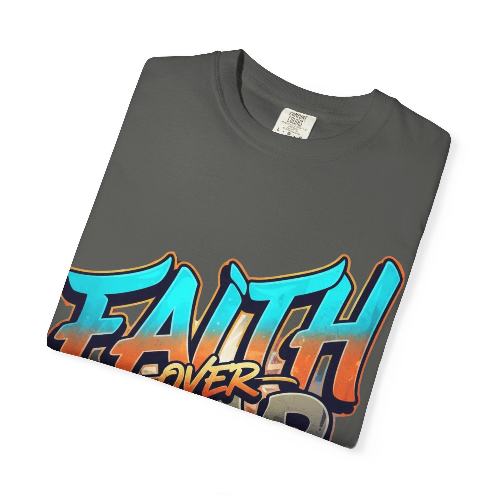Faith Over Fear T-shirt | Graffiti Typography, Inspirational Christian Streetwear