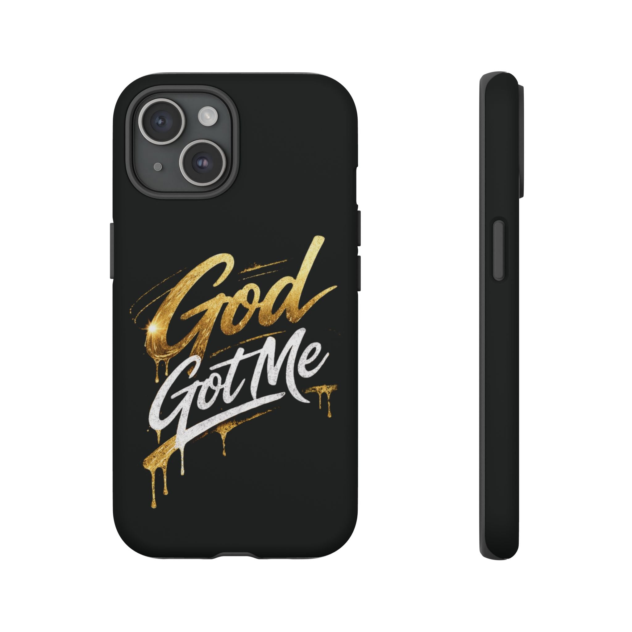 God Got Me phone case | Script gold drip typography on black
