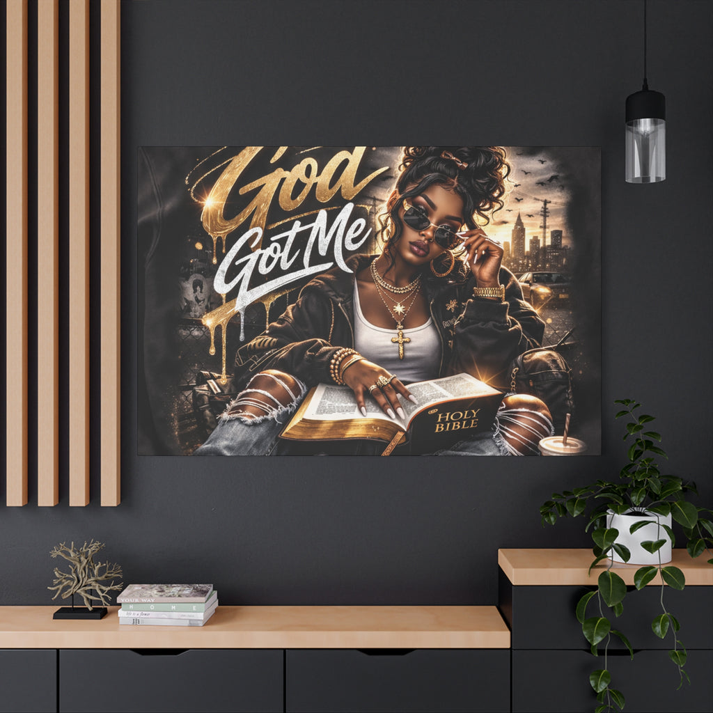 God Got Me Canvas | Matte Stretched Wall Art