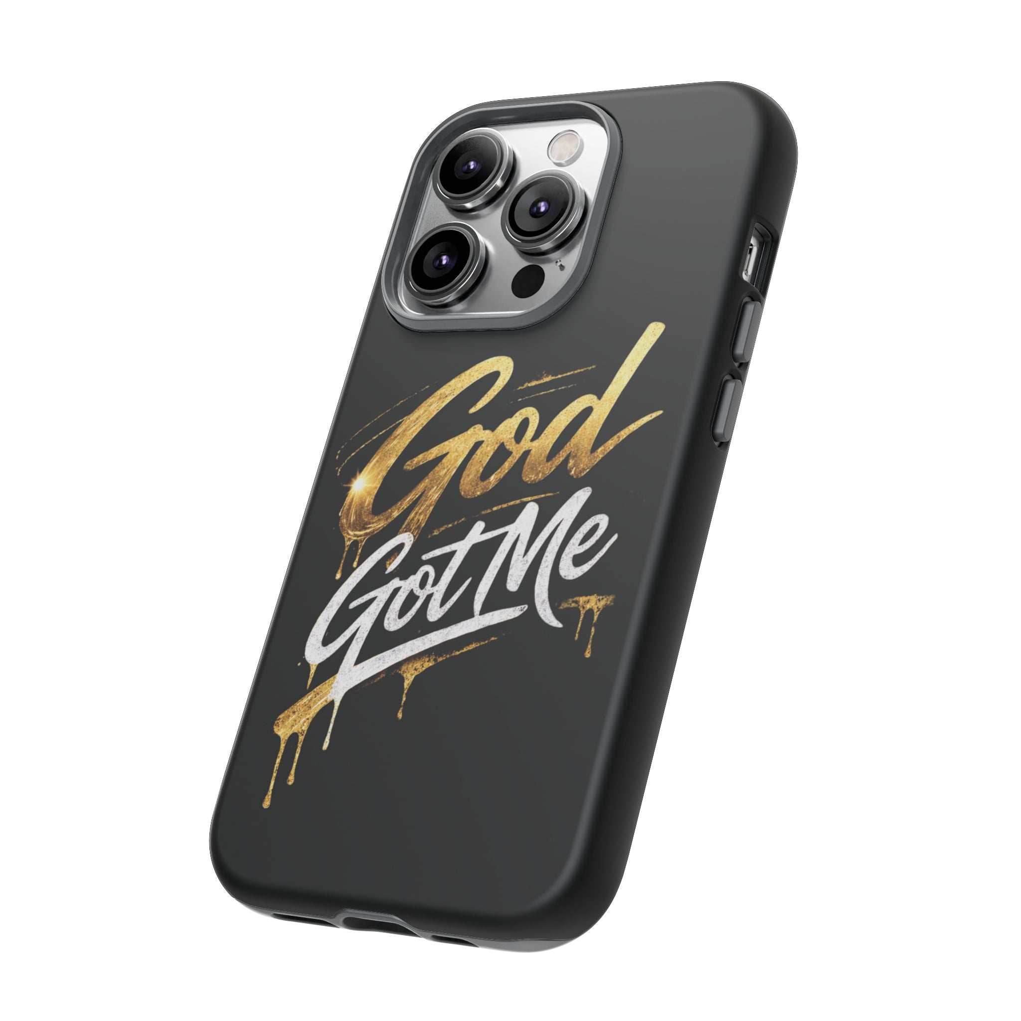 God Got Me phone case | Script gold drip typography on black