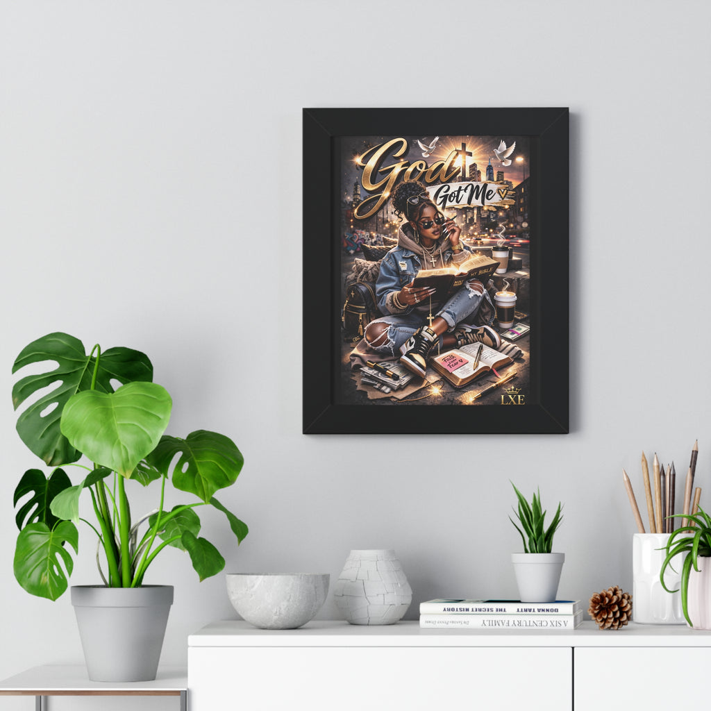 God Got Me Framed Vertical Poster | Inspirational Christian Art