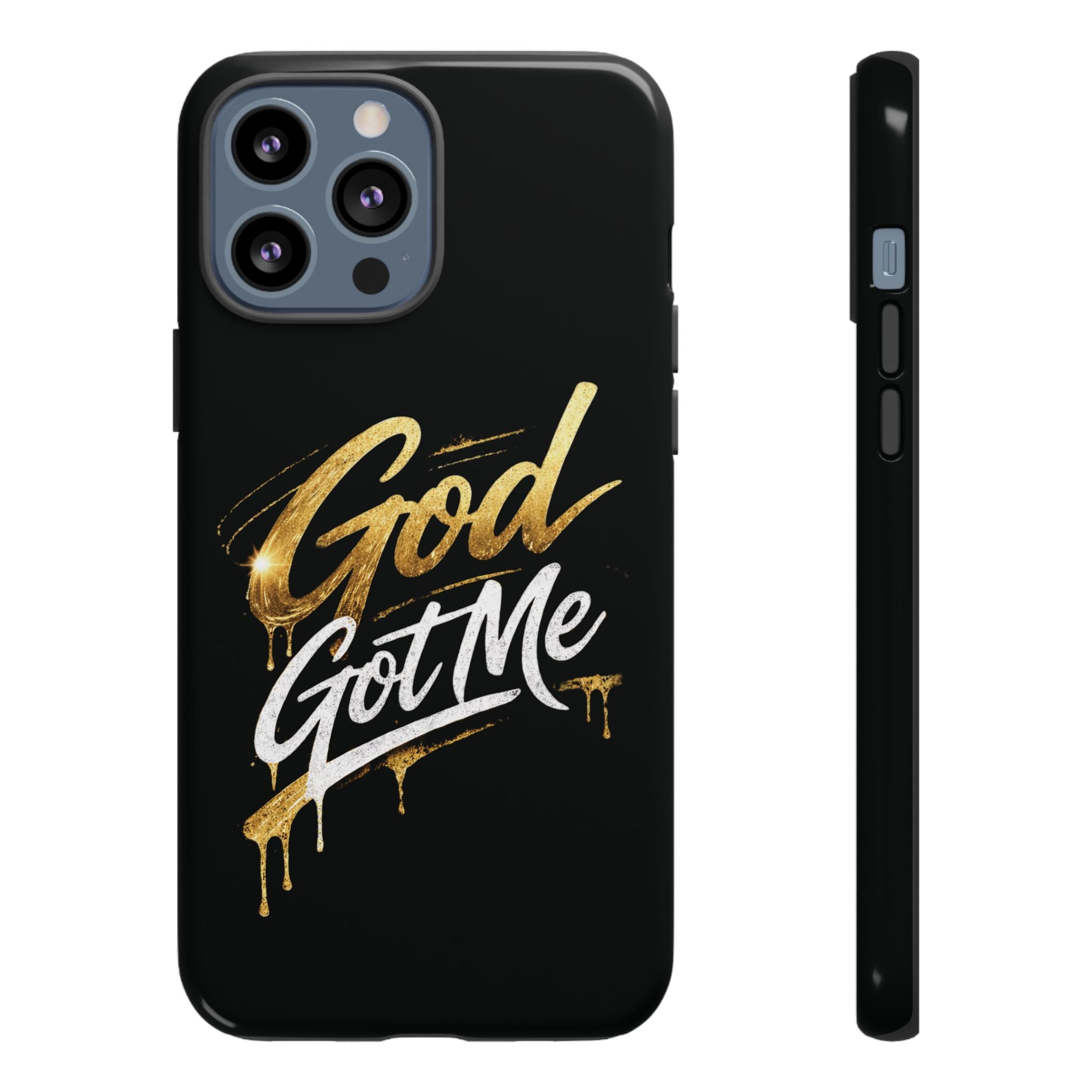 God Got Me phone case | Script gold drip typography on black