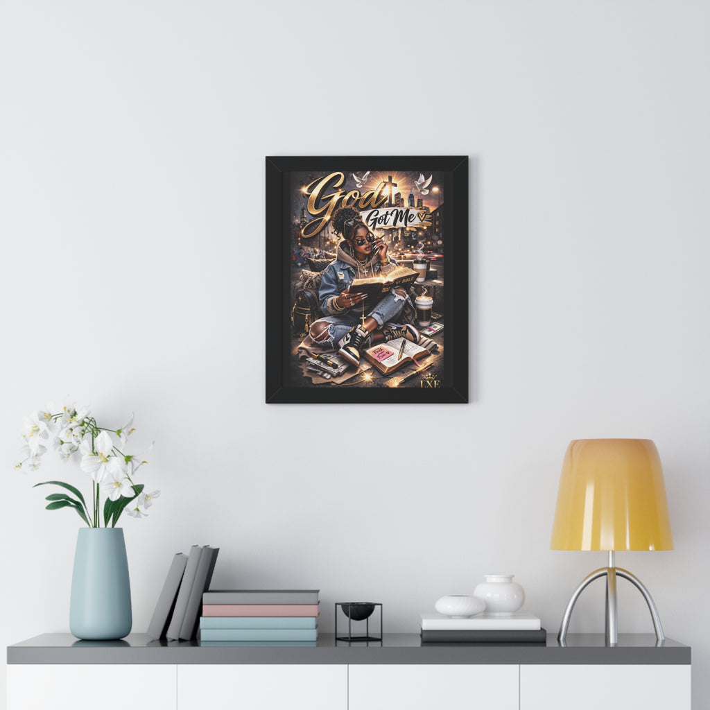 God Got Me Framed Vertical Poster | Inspirational Christian Art