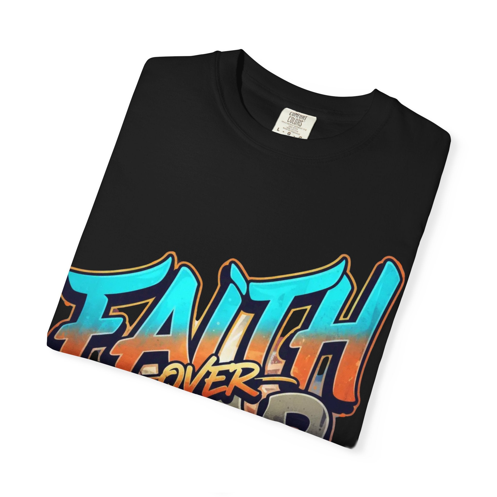 Faith Over Fear T-shirt | Graffiti Typography, Inspirational Christian Streetwear