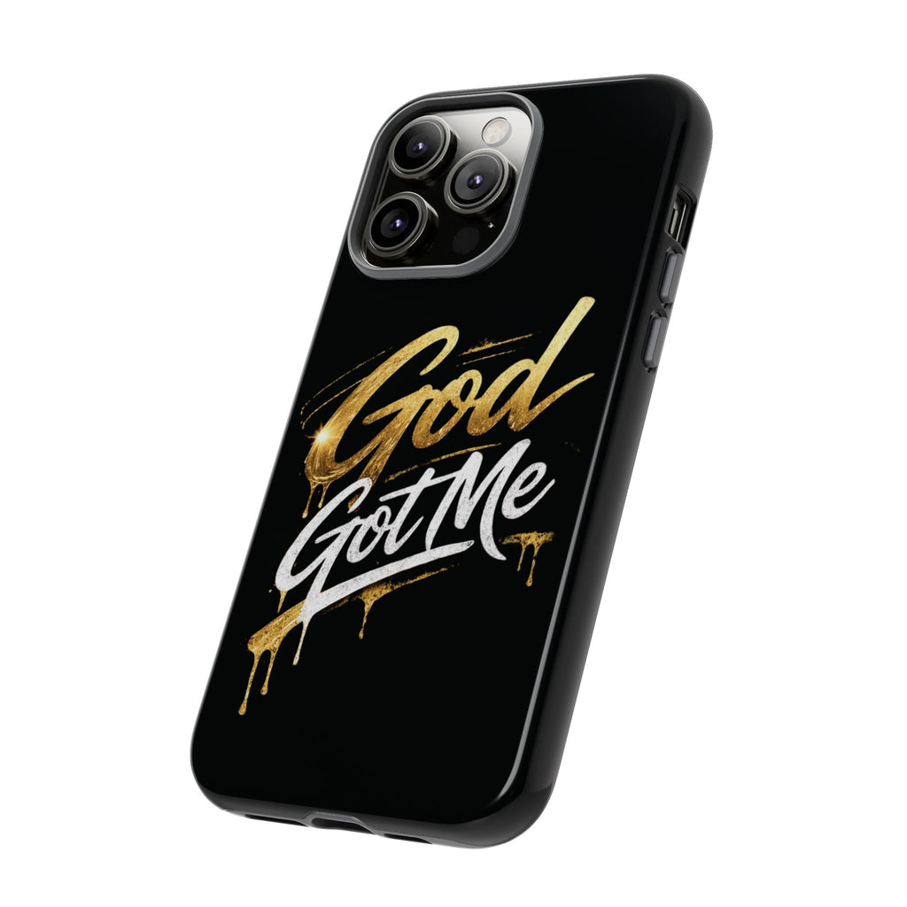 God Got Me phone case | Script gold drip typography on black