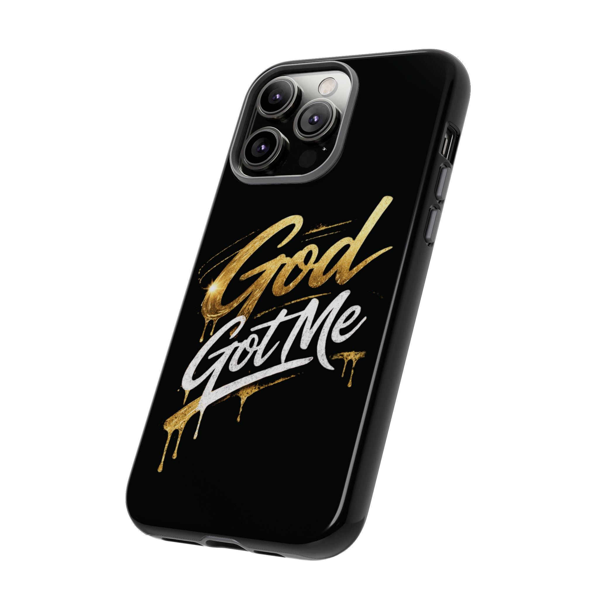 God Got Me phone case | Script gold drip typography on black