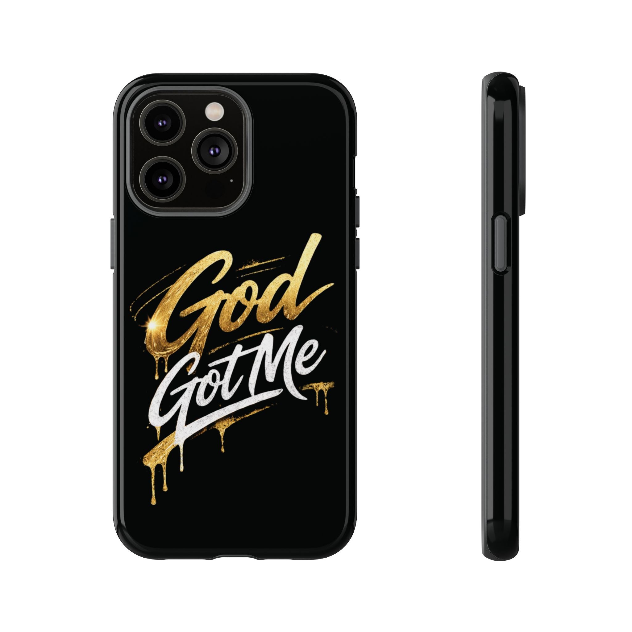 God Got Me phone case | Script gold drip typography on black