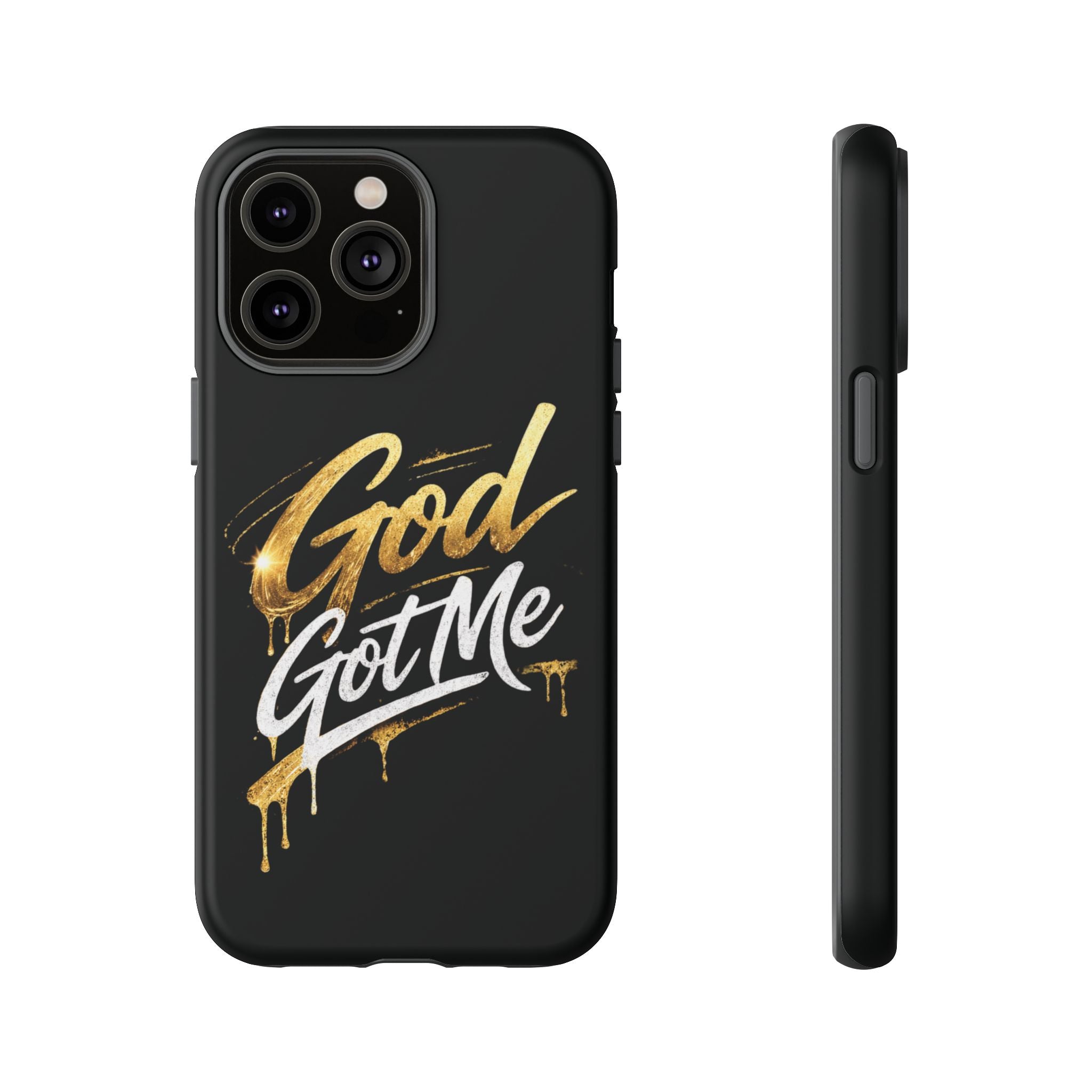 God Got Me phone case | Script gold drip typography on black