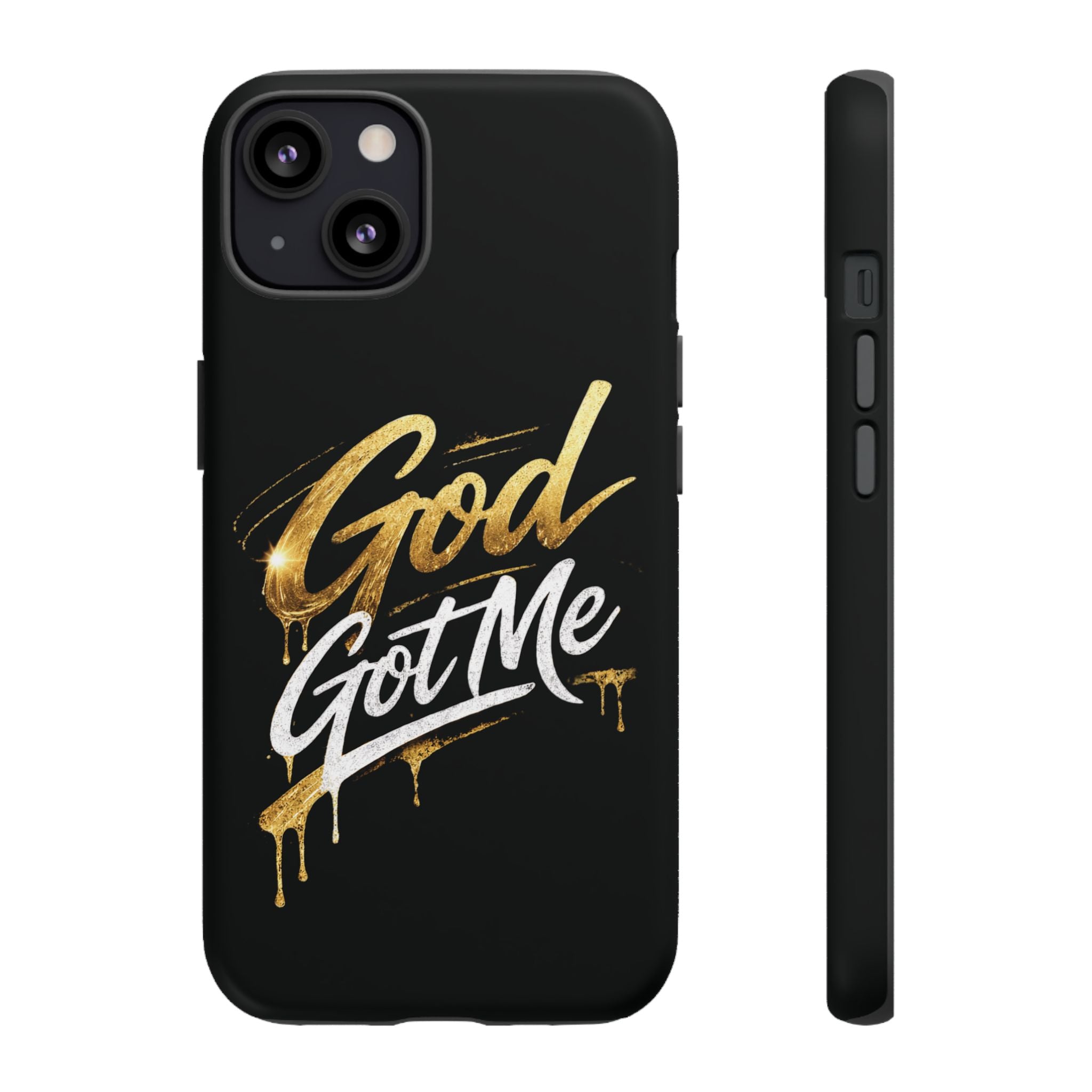 God Got Me phone case | Script gold drip typography on black