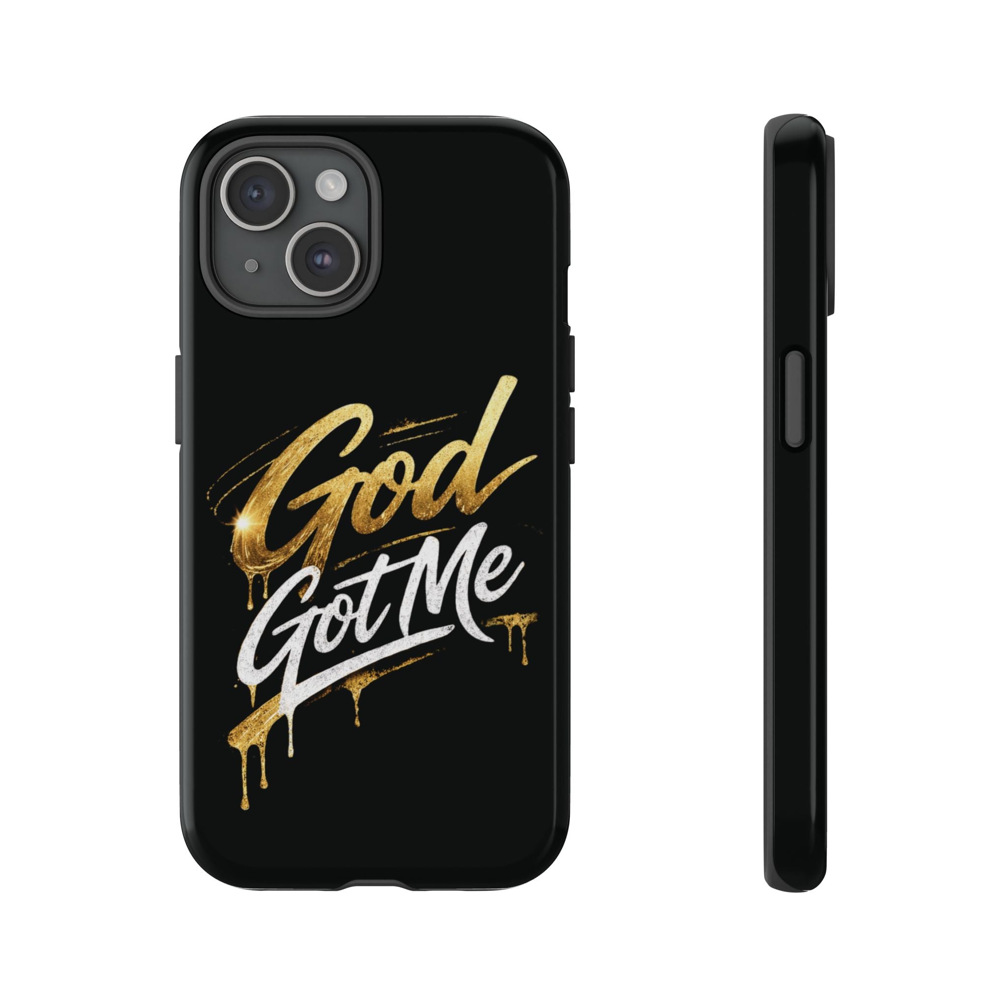 God Got Me phone case | Script gold drip typography on black
