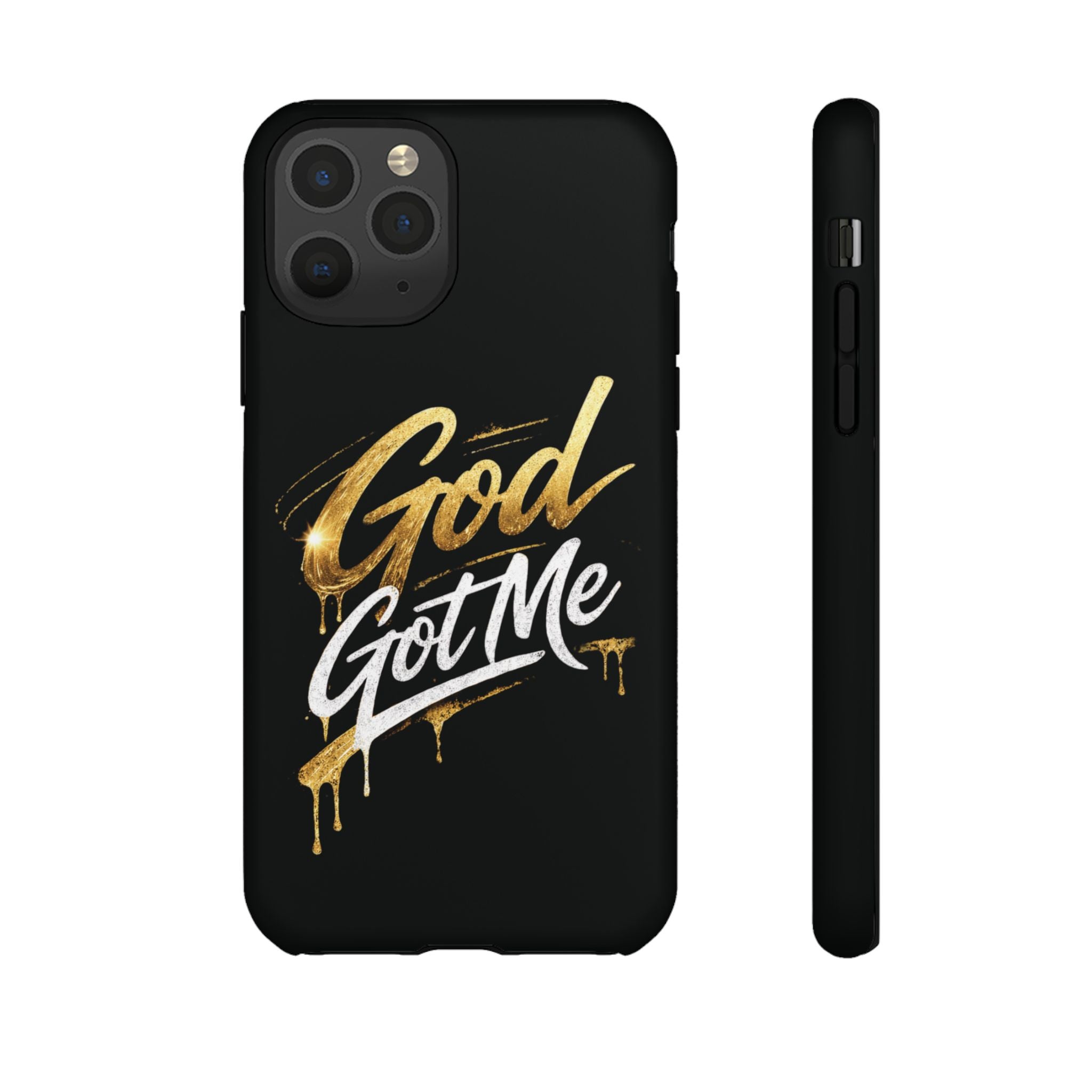 God Got Me phone case | Script gold drip typography on black